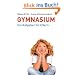 Gymnasium: Ein Ratgeber f�r Eltern