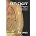 Skin Tight: Rubbermen, Macho Fetish and Fantasy (Boner Books)