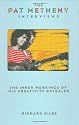The Pat Metheny Interviews