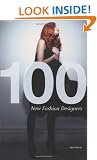 100 New Fashion Designers