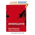 Investigative Psychology: Offender Profiling and the Analysis of Criminal Action