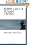 Mardi : and a Voyage Thither