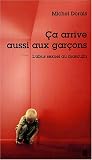 Ca arrive aussi aux gar�ons : L'abus sexuel au masculin