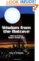 Wisdom from the Batcave: How to Live a Super, Heroic Life