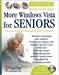 More Windows Vista for Seniors Book/CD Package: Customizing and Managing Your Computer (Studio Visual Steps)