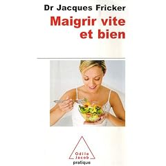 Maigrir vite et bien