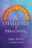 The challenge of preaching
