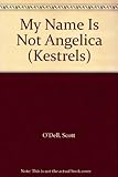 My name is not Angelica