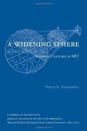 A Widening Sphere: Evolving Cultures at MIT (MIT Press)
