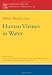 Human Viruses in Water, Volume 17: Perspectives in Medical Virology