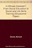 In whose interests? : from social education to social and life skills training