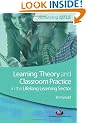 Learning Theory and Classroom Practice in the Lifelong Learning Sector (Achieving QTLS)