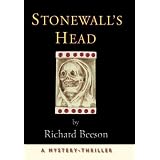 Stonewall's Head: A Mystery-Thriller