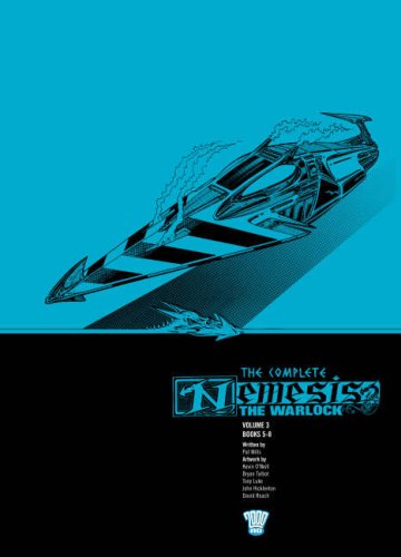 The Complete Nemesis the Warlock: Bk. 3