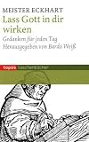 Produkt-Bild: Lass Gott in dir wirken: Gedanken f&uuml;r jeden Tag