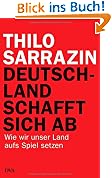 Deutschland schafft sich ab