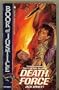 DEATH FORCE (Book of Justice)