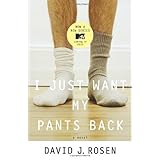 i just want my pants back a novel