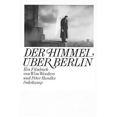 Der Himmel Ueber Berlin / Wings of Desire: Ein Filmbuch