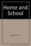 Home and school