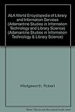 ALA world encyclopedia of library and information services