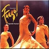 Carmen Mata's Fuego - Spanish Passion