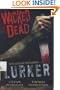 Wicked Dead: Lurker