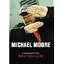 Michael Moore: A Biography