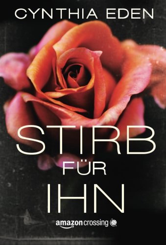 Stirb für ihn (German Edition)