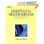 Essentials of Health Services