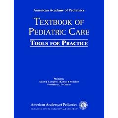 AAP Textbook of Pediatric Care: Tools for Practice