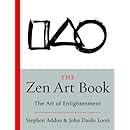 The Zen Art Book: The Art of Enlightenment