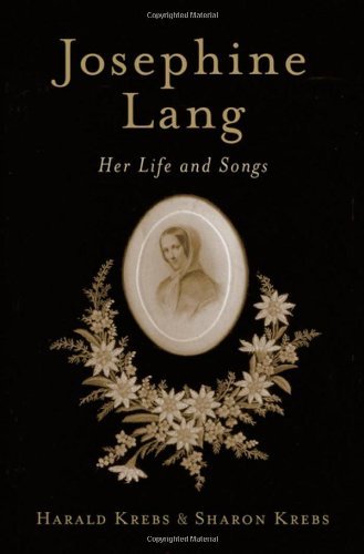 Josephine Lang: Her Life and Songs