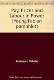 Pay, prices and Labour in power