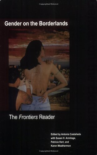 Gender on the Borderlands: The Frontiers Reader