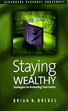 View Book 'Staying Wealthy: Strategies for Protecting Your Assets (Bloomberg Personal Bookshelf (Hardcover))'