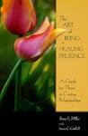 The Art of Being a Healing Presence:...