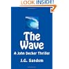 The Wave: A John Decker Thriller