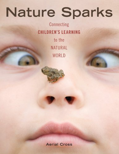 Nature Sparks: Connecting Children's Learning to the Natural World