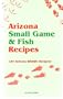 Arizona Small Game & Fish Reci