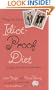 Neris and India's Idiot-Proof Diet: A Weight-Loss Plan for Real Women