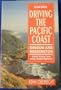 Driving the Pacific Coast - Oregon and Washington: Scenic Driving Tours Along Highway