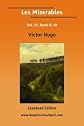 Les Miserables Vol. IV, Book 6–10  (EasyRead Edition)