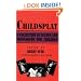 Childsplay: A Collection of Scenes and Monologues for Children