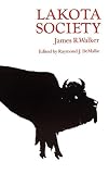 James R. Walker - Lakota Society