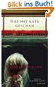 Was mit Kate geschah