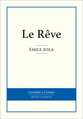 Le Rêve (French Edition)