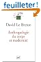 Anthropologie du corps et modernit�