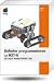Roboter programmieren mit NXT-G f&uuml;r LEGO MINDSTORMS NXT: Praxiseinstieg (mitp Professional)