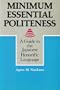Minimum Essential Politeness: A Guide to the Japanese Honorific Language